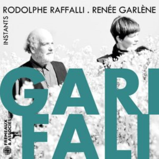 Rodolphe Raffalli & Renee Garlene - Garifali. Instants (CD)