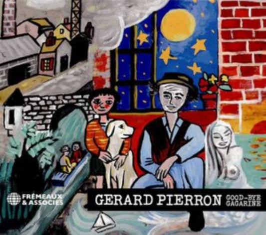 Good-Bye Gagarine - Gerard Pierron (CD)