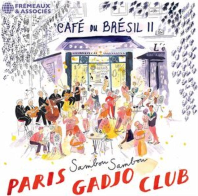 Paris Gadjo Club - Cafe Du Bresil II - Sambou Sambou (CD)