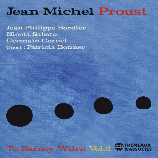 Jean-Michel Proust - To Barney Wilen Vol. 2 (CD)