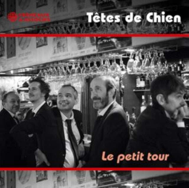 Tetes De Chien - Le Petit Tour (CD)