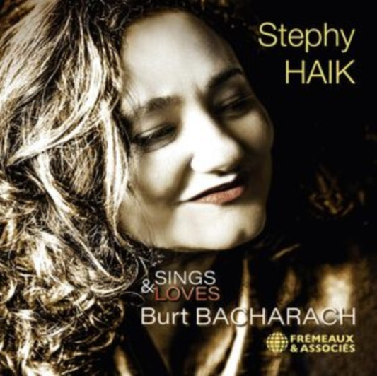 Stephy Haik - Sings & Loves Burt Bacharach (CD)