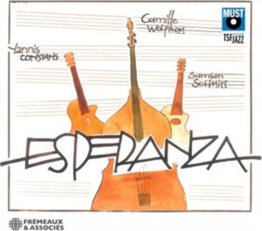 Yannis Constans / Samson Schmitt / Camille Wolfrom - Esperanza (CD)