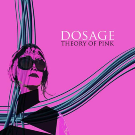 Dosage - Theory Of Pink (Vinyl)