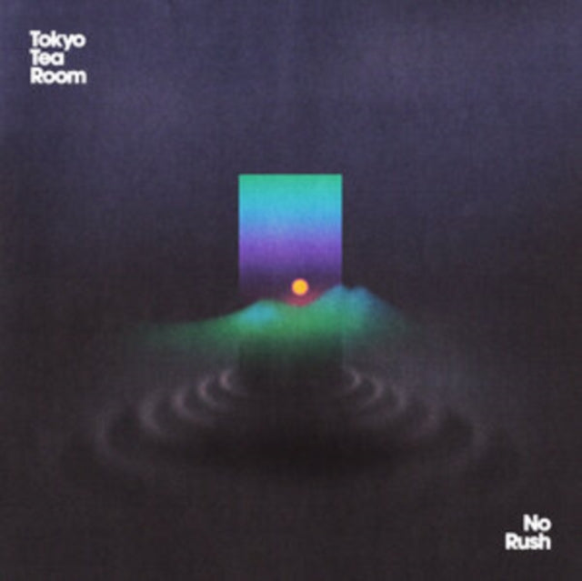 Tokyo Tea Room - No Rush (Limited Edition) (Vinyl)