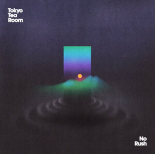 Tokyo Tea Room - No Rush (Limited Edition) (Vinyl)