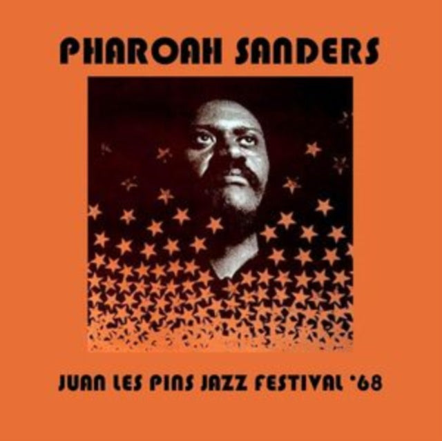 Pharoah Sanders - Juan Les Pins Jazz Festival 1968 (CD)