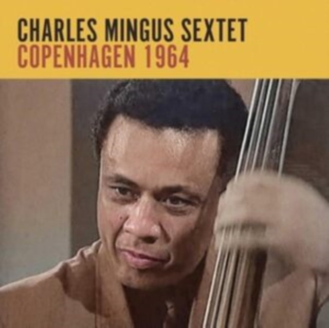 Charles Mingus Sextet - Copenhagen 1964 (CD)