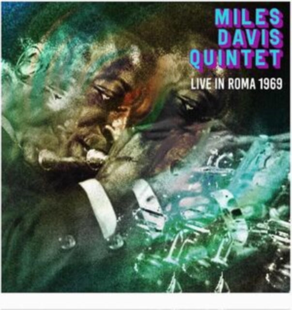 Miles Davis Quintet - Live In Roma 1969 (CD)