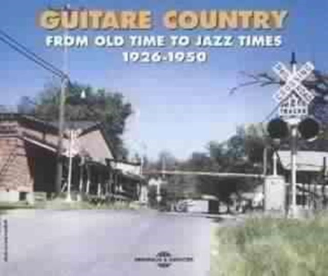 Various Artists - Guitare Country: From Old Times To Jazz Times 1926-1950 (CD)