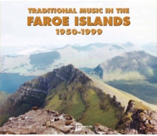 Faroe Island - Traditional Music In The Faroe Island: 1950-1999 (CD)