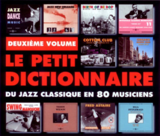 Petit Dictionnaire Du Jazz Classique En 80 Musiciens - Petit Dictionnaire Du Jazz Classique En 80 Musiciens (CD)