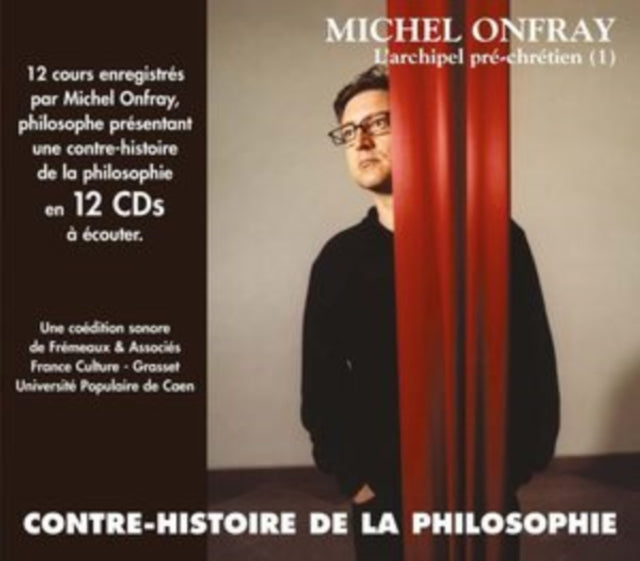 Michel Onfray - Contre Histoire De La Philosophie Vol. 1 (LArchipel Pre-Chretien. 1) (CD)