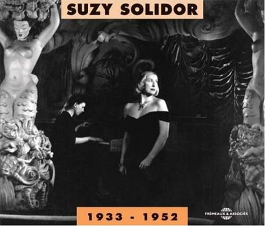 Suzy Solidor - Anthologie 1933-1952 (CD)