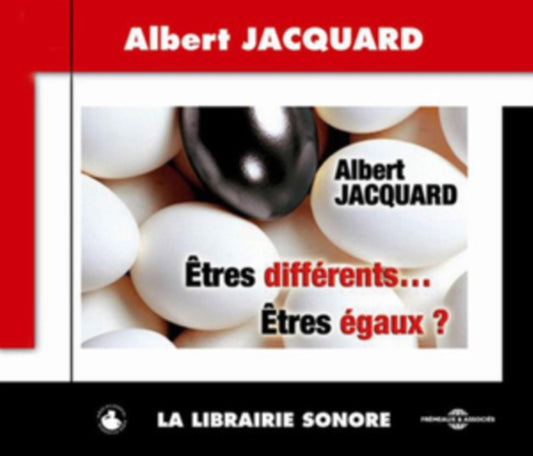 Albert Jacquard - Etres Differents... Etres Egaux (CD)