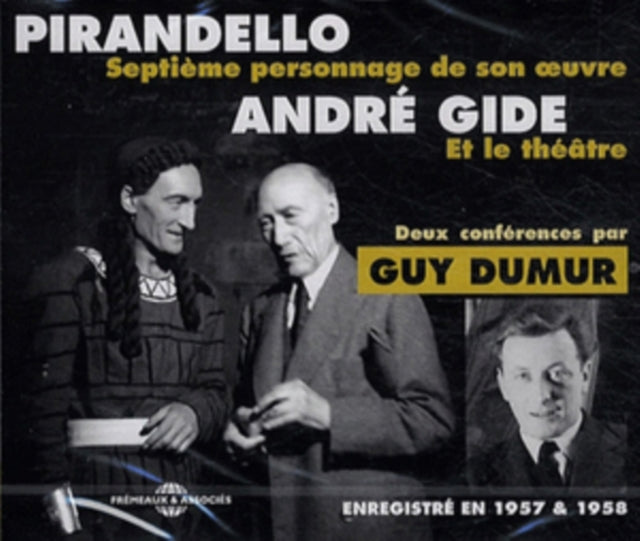 Pirandello - Andre Gide - 2 Conferences Par Guy Dumur (CD)