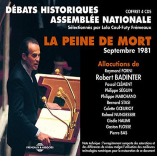 Assemblee Nationale - Lola Caul-Futy Fremeaux - La Peine De Mort - Robert Badinter (CD)
