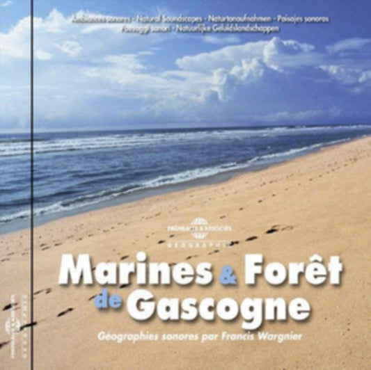 Francis Wargnier (Ambiances Naturelles) - Marines Et Foret De Gascogne (CD)