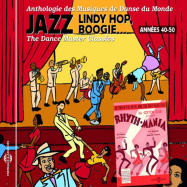 Jazz. Lindy Hop. Boogie... Vol. 2: Annees 40-50 - Danses Du Monde - Europe Et Amerique Du Nord. Vol. 2 (CD)