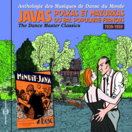 Javas. Polkas Et Mazurkas Du Bal Populaire - Danses Du Monde. Vol. 7 (CD)