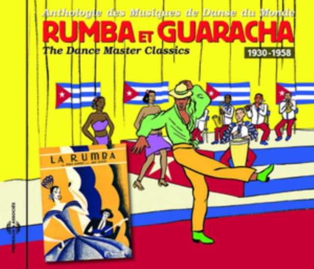 Rumba Et Guaracha 1930-1958 - Danses Du Monde - Espagne. Caraibe. Amerique Du Sud. Vol. 4 (CD)