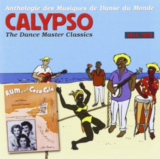 Calypso 1944-1958 - Danses Du Monde - Espagne. Caraibe. Amerique Du Sud. Vol. 9 (CD)
