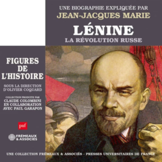 Lenine - La Revolution Russe - Une Biographie Expliquee - Un Cours Particulier De Jean-Jacques Marie (CD)