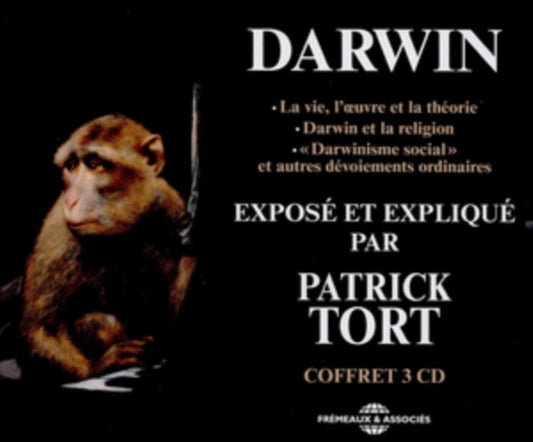 Patrick Tort - Charles Darwin Expose Et Explique Par Patrick Tort (CD)