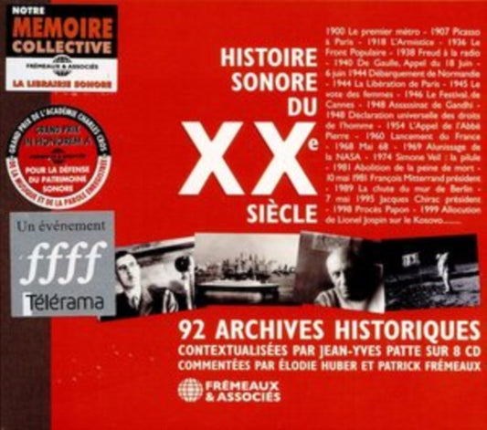 Histoire Sonore Du XXe Siecle - 92 Archives Historiques - Contextualisees Par Jean-Yves Patte Sur (CD)