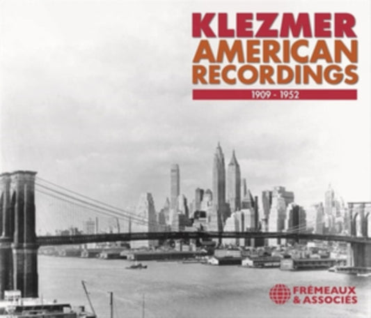 Naftule Brandwein / Dave Tarras - Klezmer. American Recordings 1909-1952 (CD)