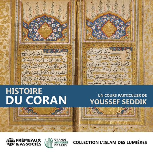 Un Cours Particulier De Youssef Seddik - Histoire Du Coran (Collection LIslam Des Lumieres) (CD)