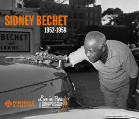 Sidney Bechet - Live In Paris 1952-1958 (CD)