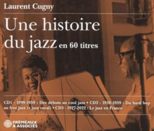 Louis Armstrong / Miles Davis / Stan Getz / John Coltrane - Une Histoire Du Jazz En 60 Titres (CD)