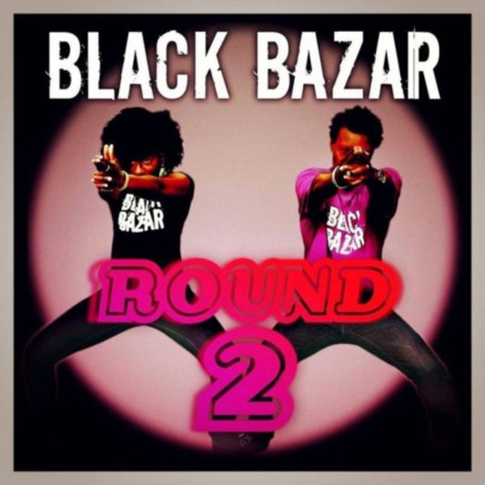 Black Bazar - Round 2 (CD + DVD)