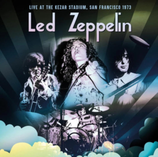 Led Zeppelin - Live At The Kezar Stadium. San Francisco 1973 (Vinyl)