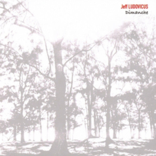 Ludovicus. Jeff - Dimanche (CD)
