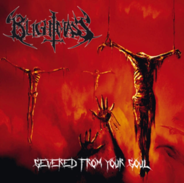 Blightmass - Severed From Your Soul (CD)