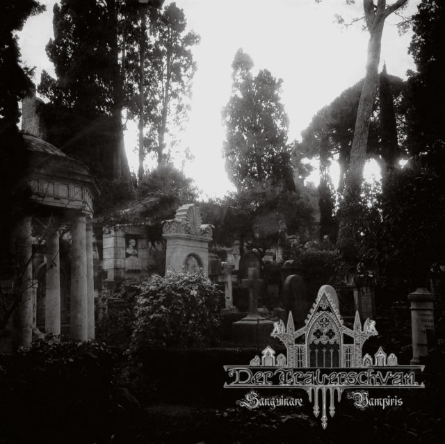 Der Trauerschwan - Sanguinare Vampiris (Limited Edition) (Vinyl)