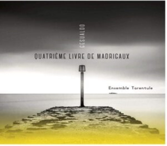 Ensemble Tarentule - Gesulado 4E Livre De Madrigaux (CD)