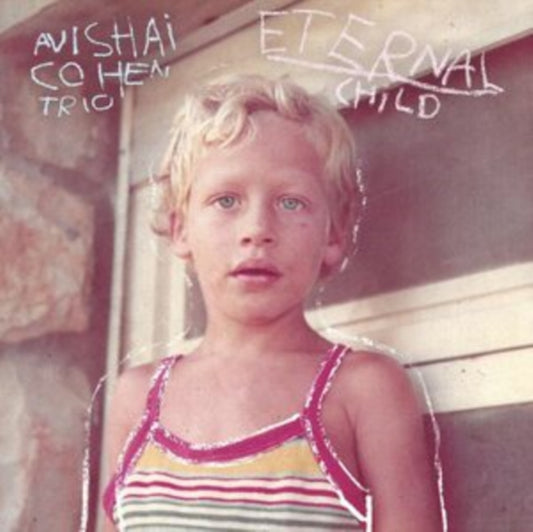 Avishai Cohen - Eternal Child (Vinyl)