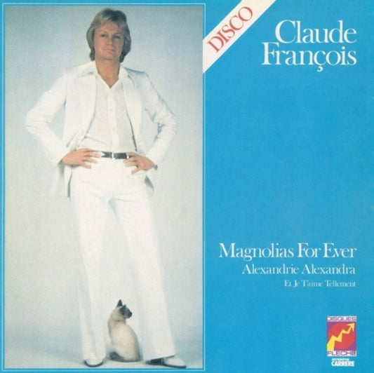 Claude Francois - Magnolias For Ever (CD)