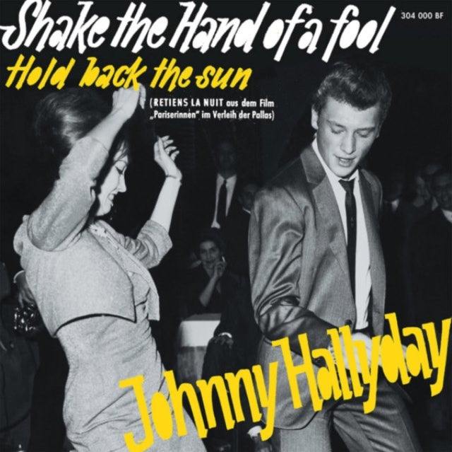 Johnny Hallyday - Etranger No. 12 - Shake The Hand Of A Fool - Pochette Allemande (CD)