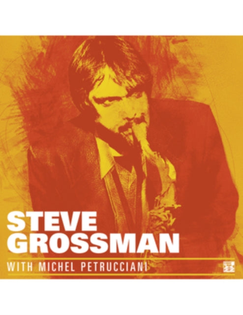 Steve Grossman - With Michel Petrucciani (Orange Vinyl) (Vinyl)
