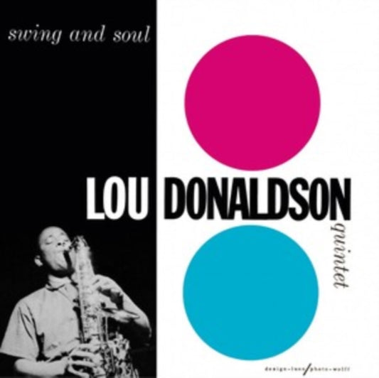 Lou Donaldson Quintet - Swing And Soul (Vinyl)