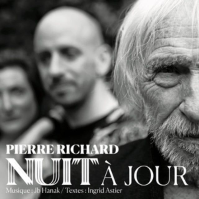 Pierre Richard - Nuit A Jour (CD)