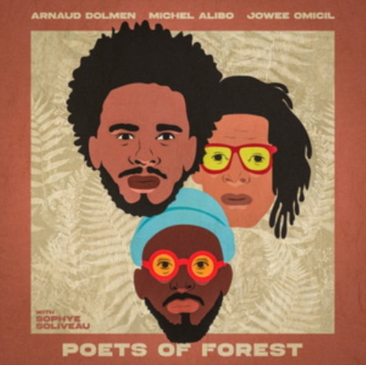 Arnaud Dolmen Michel Alibo & Jowee Omicil - Poets Of Forest (CD)