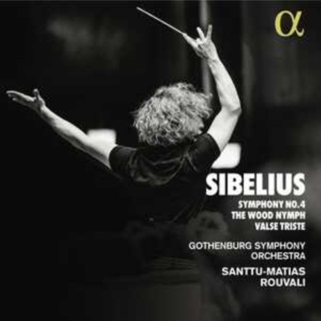 Santtu-Matias Rouvali / Gothenburg Symphony Orchestra - Sibelius: Symphony No. 4 - The Wood Nymph - Valse Triste (CD)
