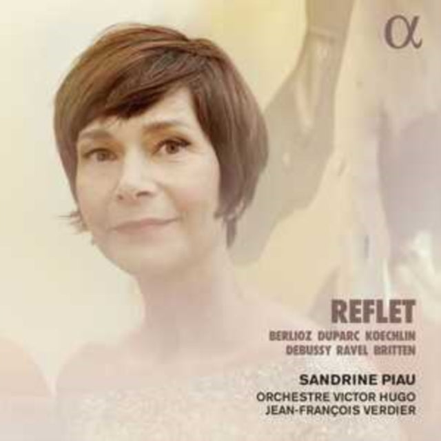 Sandrine Piau / Orchestre Victor Hugo / Jean-Francois Verdier - Reflet (CD)