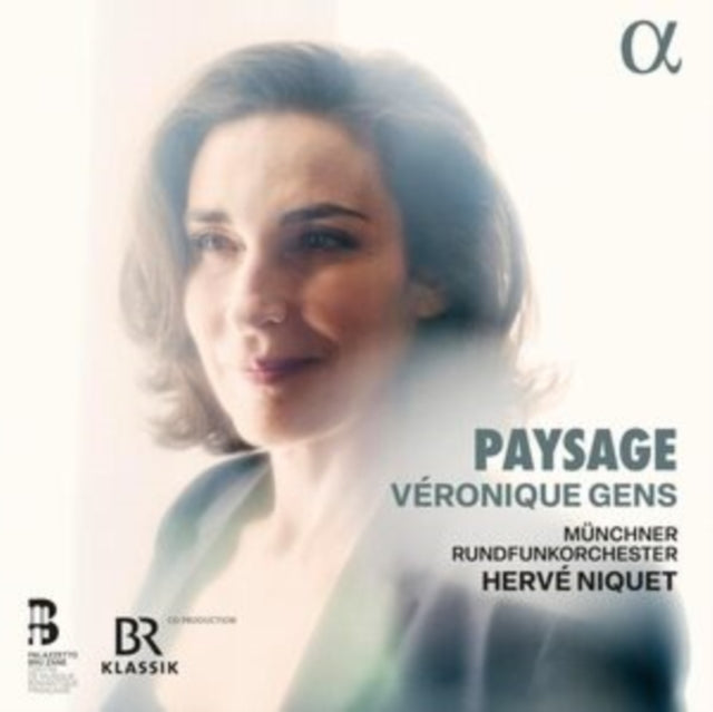 Veronique Gens / Munchner Rundfunkorchester / Herve Niquet - Paysage (CD)