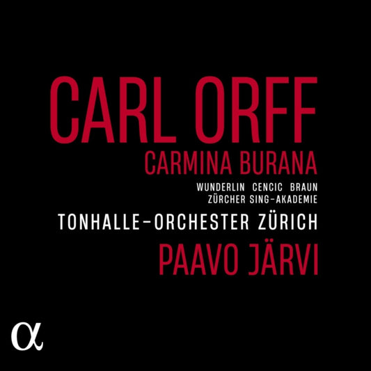 Alina Wunderlin / Max Emanuel Cencic / Russell Braun / Zurcher Sing - Akademie / Zurcher Sangerknaben / Tonhalle-Orchester Zurich / Paavo Jarvi - Orff: Carmina Burana (CD)